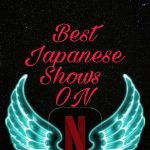 Best Japanese shows on Netflix