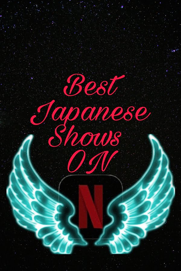 Best Japanese shows on Netflix